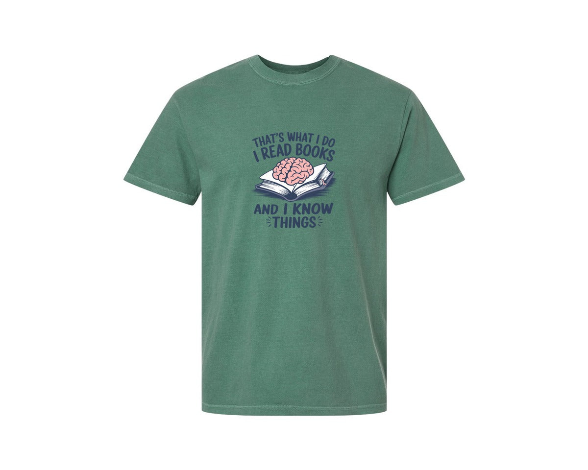 brand:Comfort Colors|color:Light Green|Thats What I Do I Read Books Funny 2 Graphic T-Shirt