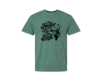 brand:Comfort Colors|color:Light Green|This Heifer Don T Take No Bull T Shi Graphic T-Shirt