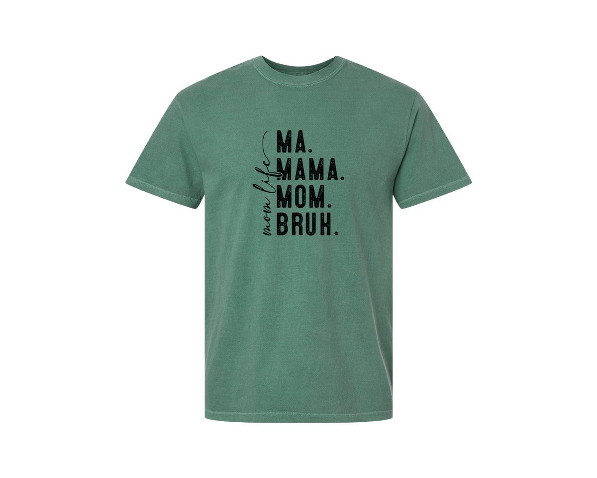 brand:Comfort Colors|color:Light Green|Ma Mama Mom Bruh Mothers Day 4 Graphic T-Shirt