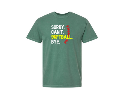 brand:Comfort Colors|color:Light Green|Sorry Cant Softball Bye T Shirt Graphic T-Shirt