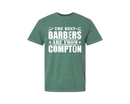 brand:Comfort Colors|color:Light Green|The Best Barber Are From Compton Tshirt Graphic T-Shirt