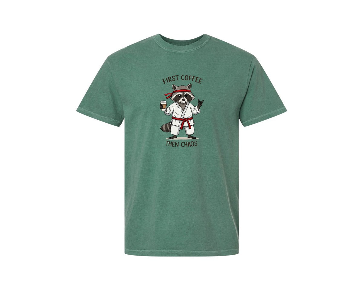 brand:Comfort Colors|color:Light Green|First Coffee Then Chaos Funny Graphic T-Shirt
