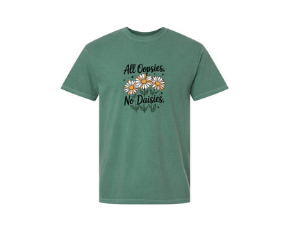 brand:Comfort Colors|color:Light Green|All Oopsies No Daisies 3 Graphic T-Shirt