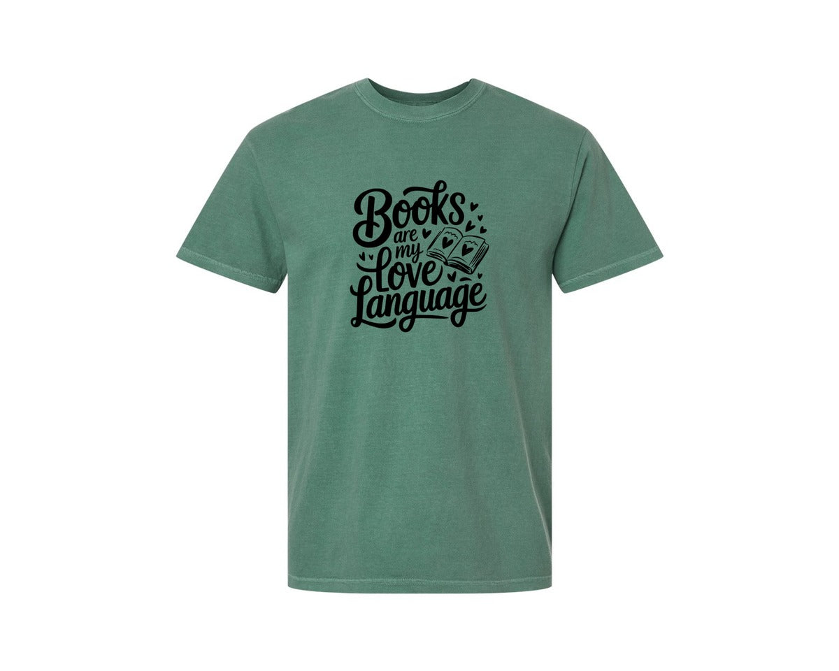 brand:Comfort Colors|color:Light Green|Books Are My Love Language T Shirt Desig Graphic T-Shirt