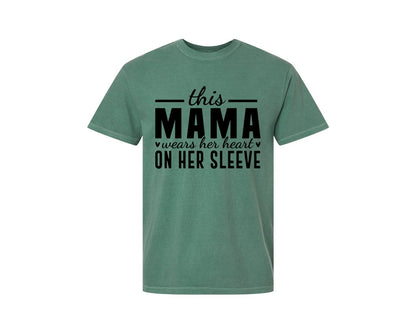 brand:Comfort Colors|color:Light Green|This Mama Wears Her Heart On Her Sleeve 77 Graphic T-Shirt