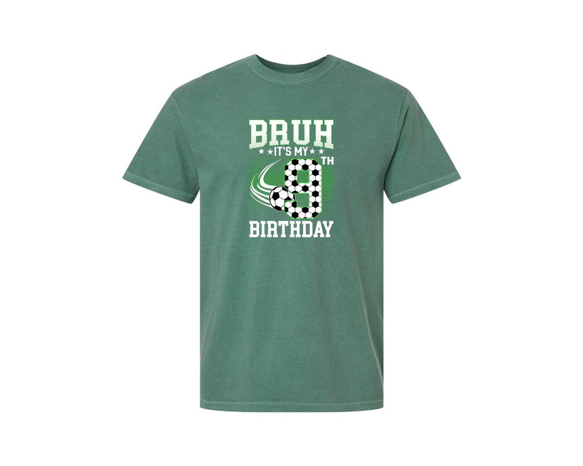 brand:Comfort Colors|color:Light Green|Bruh Its My 9Th Birthday Soccer T Shirt Graphic T-Shirt