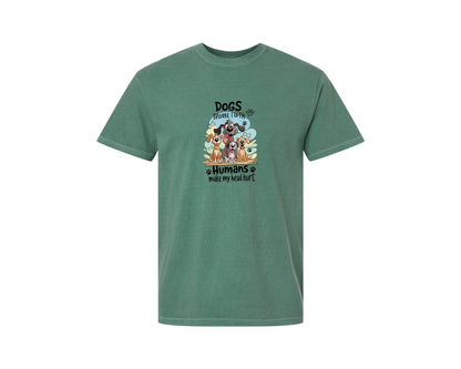 brand:Comfort Colors|color:Light Green|Funny Dog Lover Humans Stress Me 2 Graphic T-Shirt