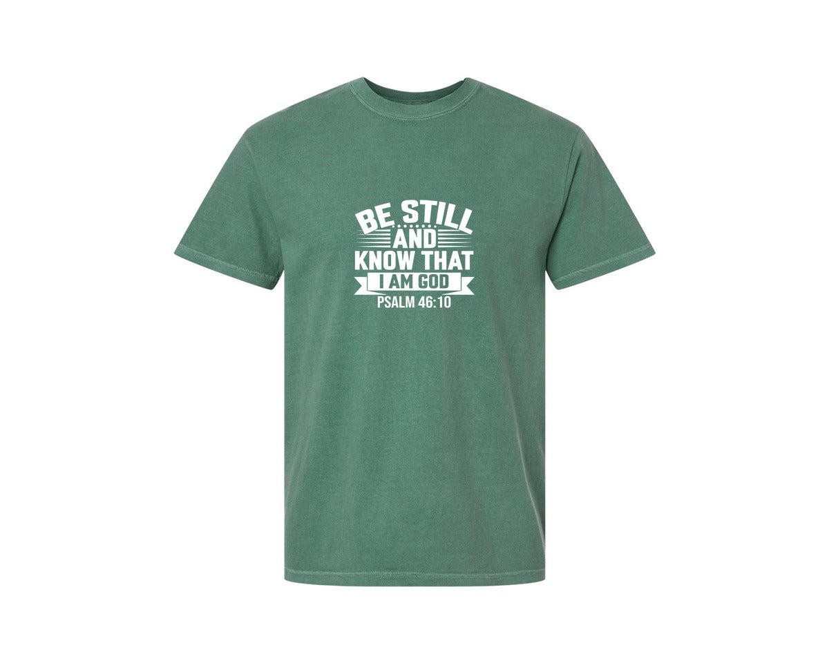 brand:Comfort Colors|color:Light Green|Be Still And Know That I Am God Psalm 7 Graphic T-Shirt