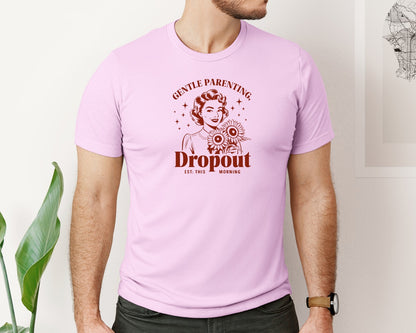 brand:Bella Canvas|color:Lilac|Gentle Parenting Dropout Est This Mornin 2 Graphic T-Shirt