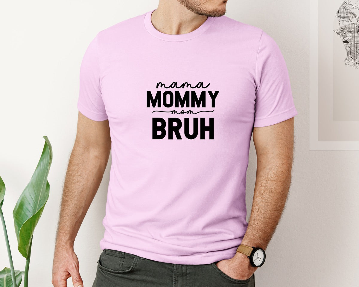 brand:Bella Canvas|color:Lilac|Mama Mommy Mom Bruh Funny Mom 15 Graphic T-Shirt