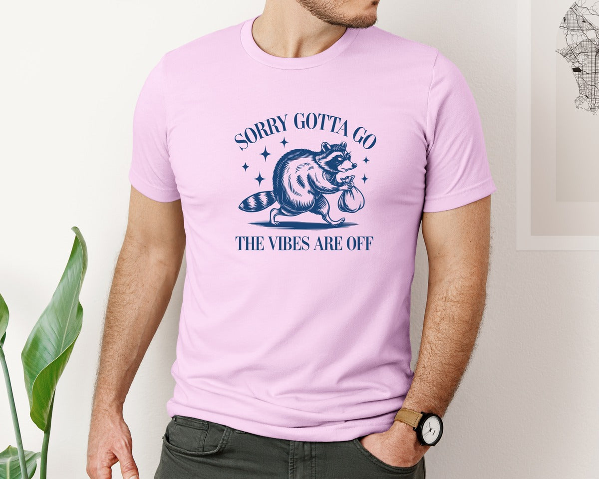brand:Bella Canvas|color:Lilac|Sorry Gotta Go The Vibes Are Off Des Graphic T-Shirt