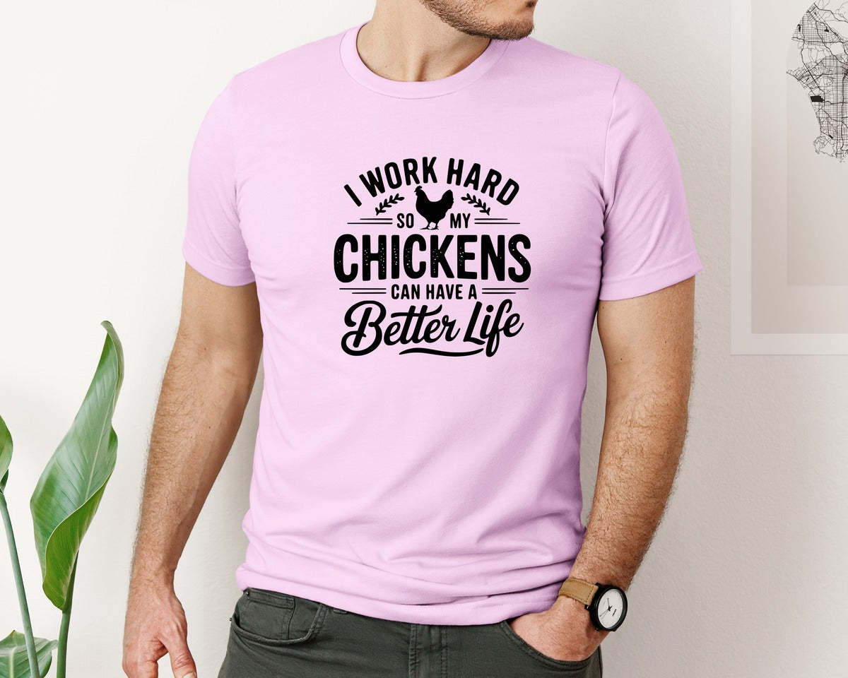 brand:Bella Canvas|color:Lilac|I Work Hard So My Chickens Can Have A Be 2 Graphic T-Shirt