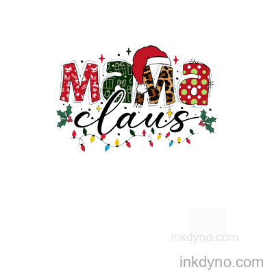 Mama Claus Family T Shirt DTF Transfer – Ready to Press (Christmas)