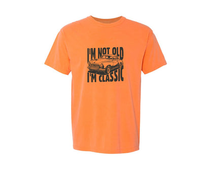 brand:Comfort Colors|color:Melon|Im Not Old Im Classic Vintage Car 3 Graphic T-Shirt