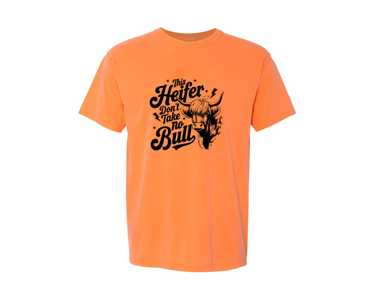 brand:Comfort Colors|color:Melon|This Heifer Don T Take No Bull T Shi Graphic T-Shirt