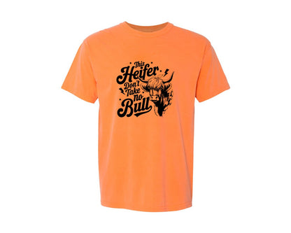 brand:Comfort Colors|color:Melon|This Heifer Don T Take No Bull T Shi Graphic T-Shirt