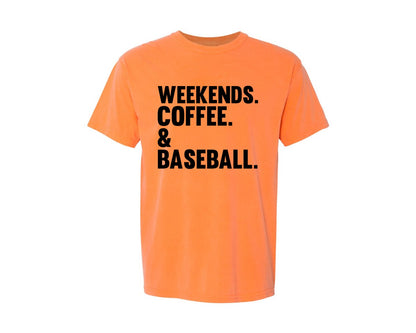 brand:Comfort Colors|color:Melon|Weekends Coffee Baseball Tshirt Design Graphic T-Shirt