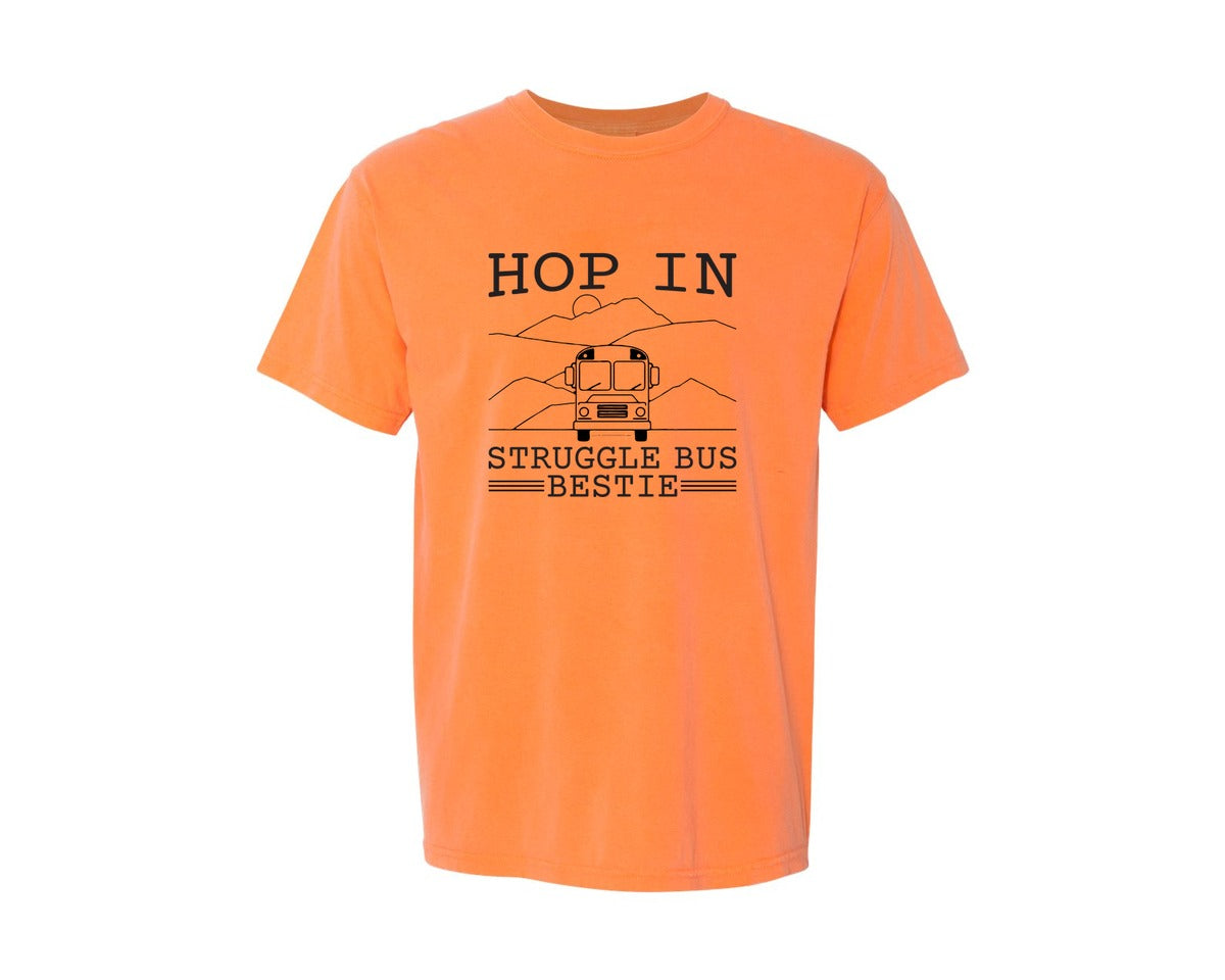 brand:Comfort Colors|color:Melon|Hop In Bestie Sweatshirt Struggle Bus Graphic T-Shirt