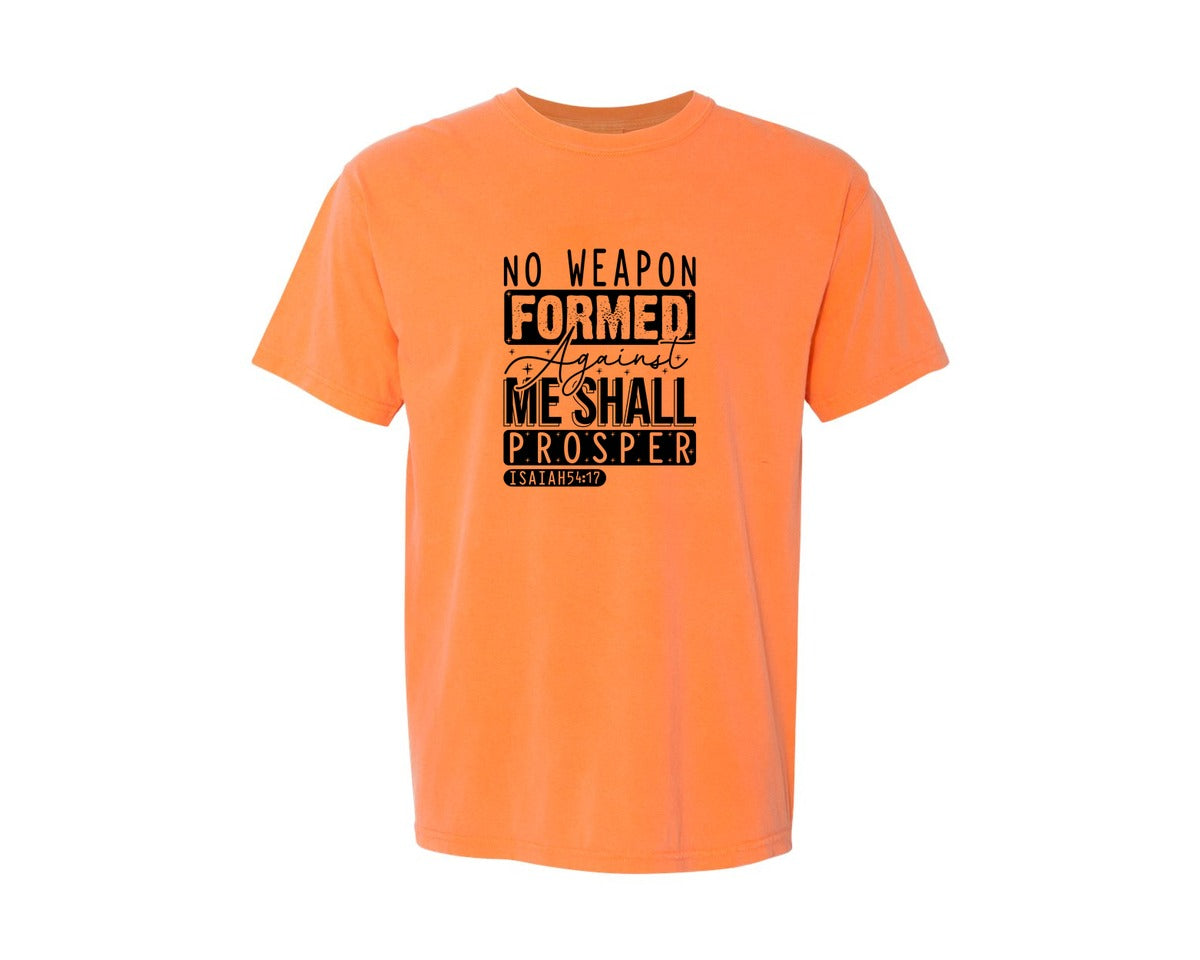 brand:Comfort Colors|color:Melon|No Weapon Formed Against Me Shall Prospe Graphic T-Shirt