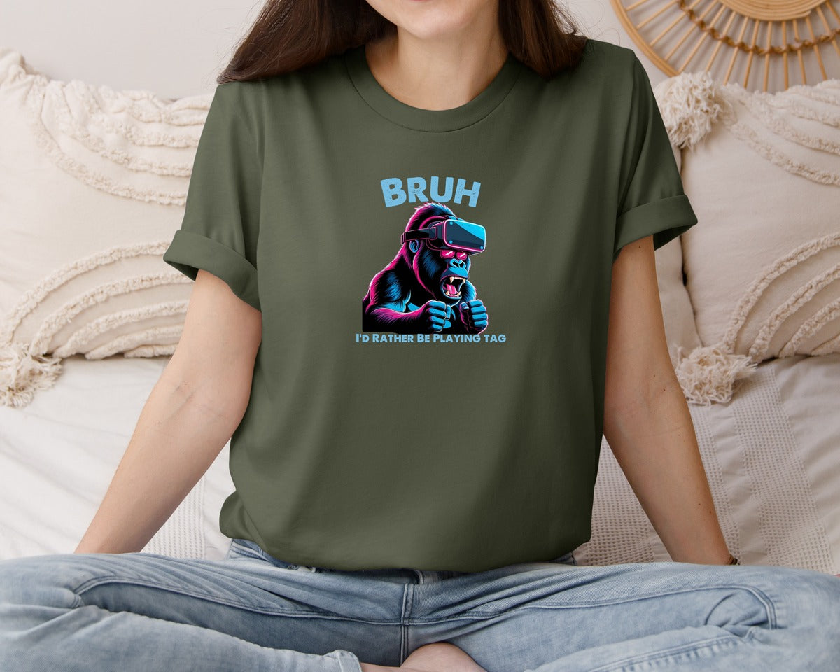 brand:Bella Canvas|color:Military Green|Bruh Id Rather Be Playing Tag T Shirt Graphic T-Shirt