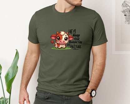 brand:Bella Canvas|color:Military Green|Funny Cow Hey Keep Your Bullshit Graphic T-Shirt