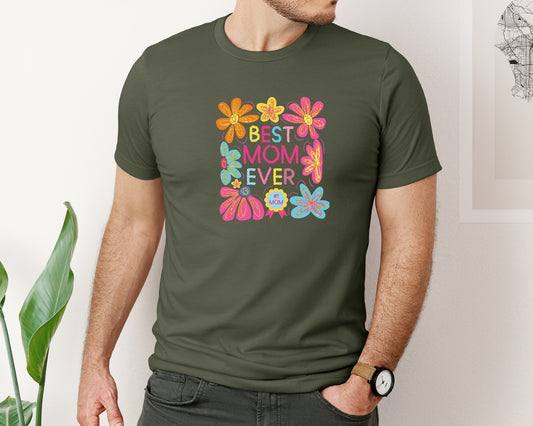 Floral Mom Best Mom Ever Graphic T-Shirt