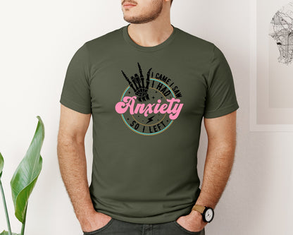 brand:Bella Canvas|color:Military Green|I Came I Saw I Had Anxiety Graphic T-Shirt