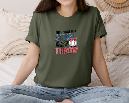 brand:Bella Canvas|color:Military Green|Baseball Thou Shall Not Steal Graphic T-Shirt