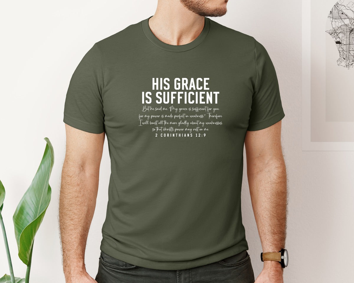 brand:Bella Canvas|color:Military Green|His Grace Is Sufficient 2 Corinthian Graphic T-Shirt