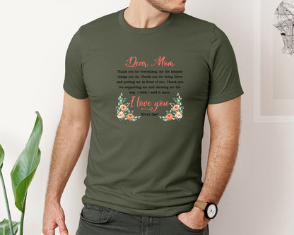 brand:Bella Canvas|color:Military Green|Dear Mom Mom Lovermothers Day Graphic T-Shirt
