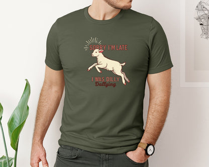 brand:Bella Canvas|color:Military Green|Sorry Im Late Funny Goat Farm Graphic T-Shirt