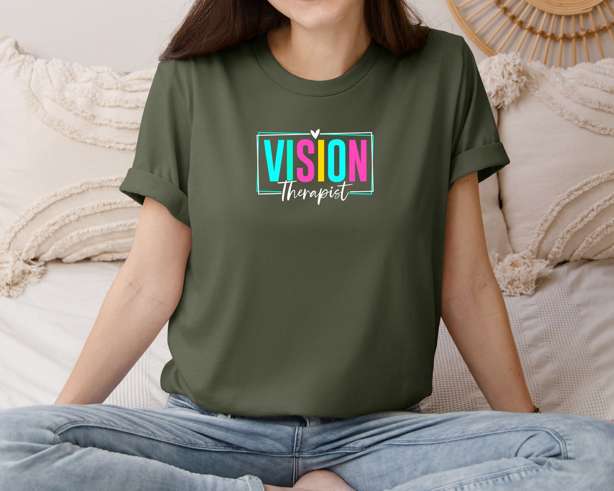 brand:Bella Canvas|color:Military Green|Vision Therapist Therapy Career T Shirt Graphic T-Shirt