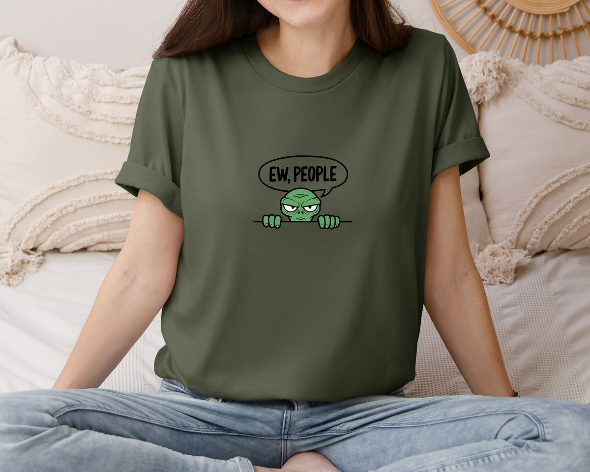 brand:Bella Canvas|color:Military Green|Ew People Alien Ufo T Shirt Design Graphic T-Shirt