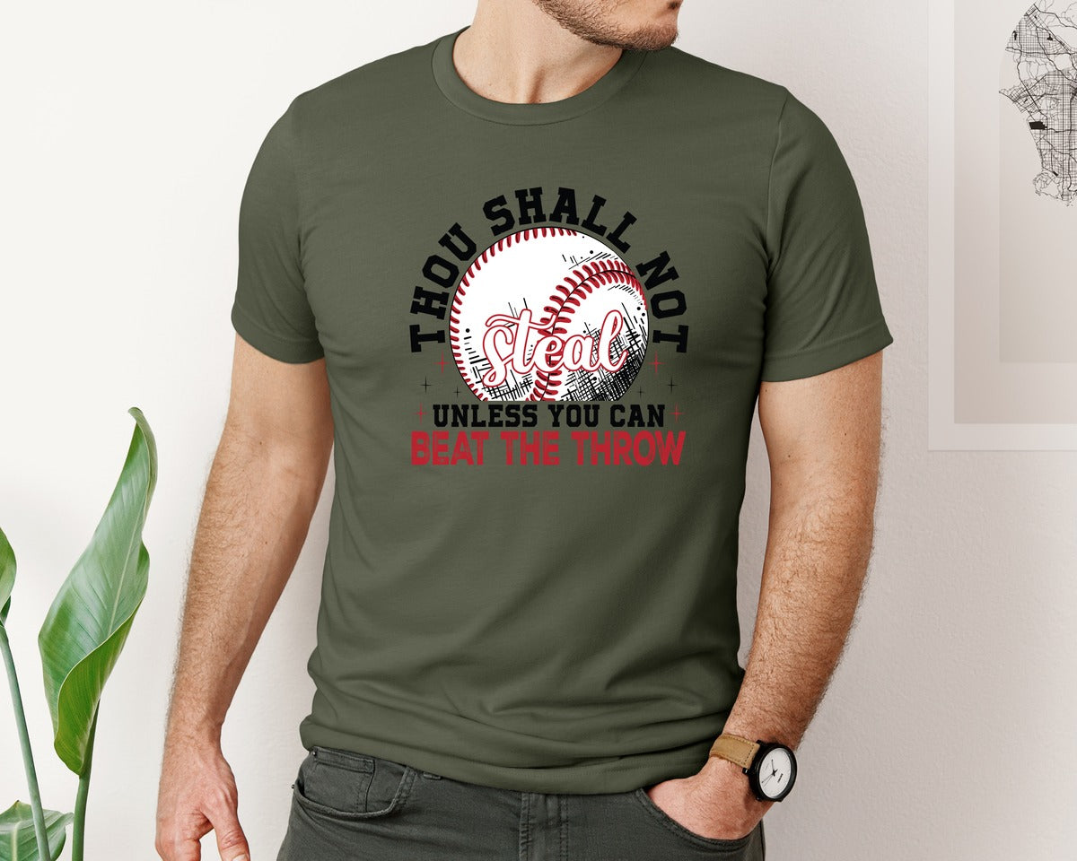brand:Bella Canvas|color:Military Green|Funny Baseball Thou Shall Not Steal Graphic T-Shirt