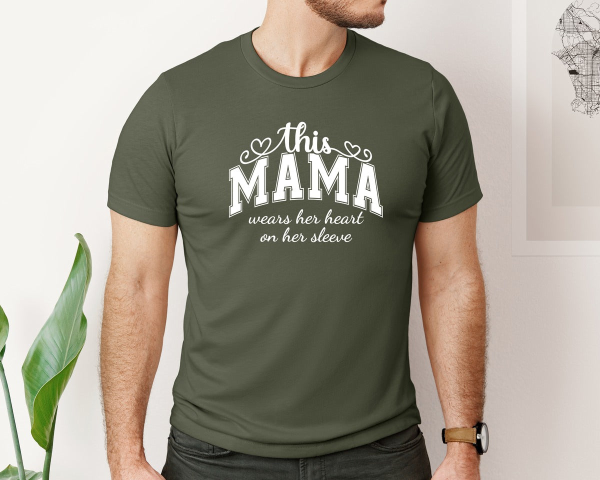 brand:Bella Canvas|color:Military Green|This Mama Wears Her Heart On Her Sleeve 74 Graphic T-Shirt