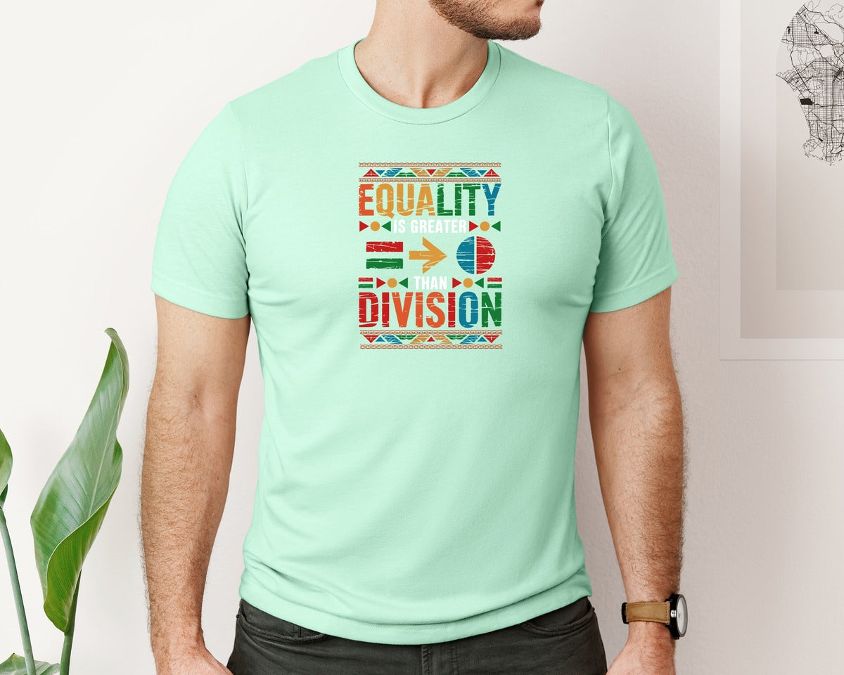 brand:Bella Canvas|color:Mint|Equality Is Greater Than Division 6 Graphic T-Shirt