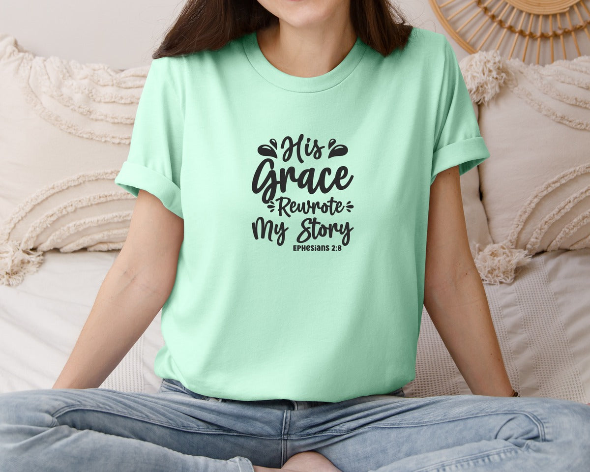 brand:Bella Canvas|color:Mint|His Grace Rewrites My Story Graphic T-Shirt