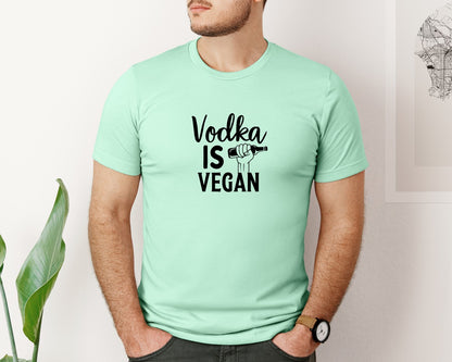 brand:Bella Canvas|color:Mint|Vodka Is Vegan 5 Graphic T-Shirt