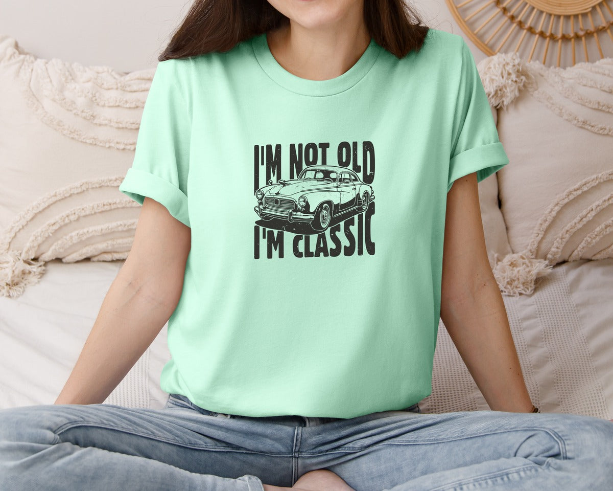 brand:Bella Canvas|color:Mint|Im Not Old Im Classic Vintage Car 3 Graphic T-Shirt