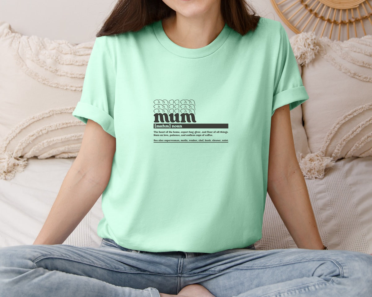 brand:Bella Canvas|color:Mint|Mother Mum Funny Definition Graphic T-Shirt