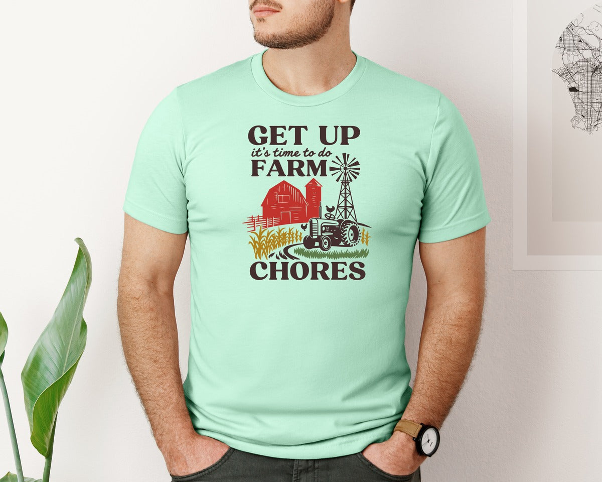brand:Bella Canvas|color:Mint|Get Up Its Time To Do Farm Chores 2 Graphic T-Shirt