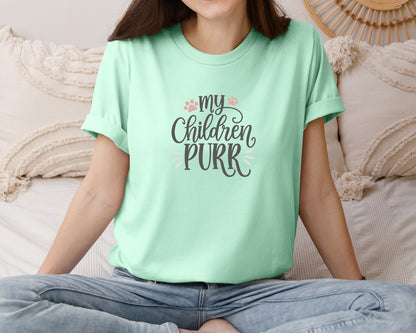 brand:Bella Canvas|color:Mint|My Children Purr Cute Cat Quote Graphic T-Shirt