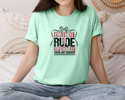 brand:Bella Canvas|color:Mint|Im Not Rude Snarky Sarcastic 2 Graphic T-Shirt