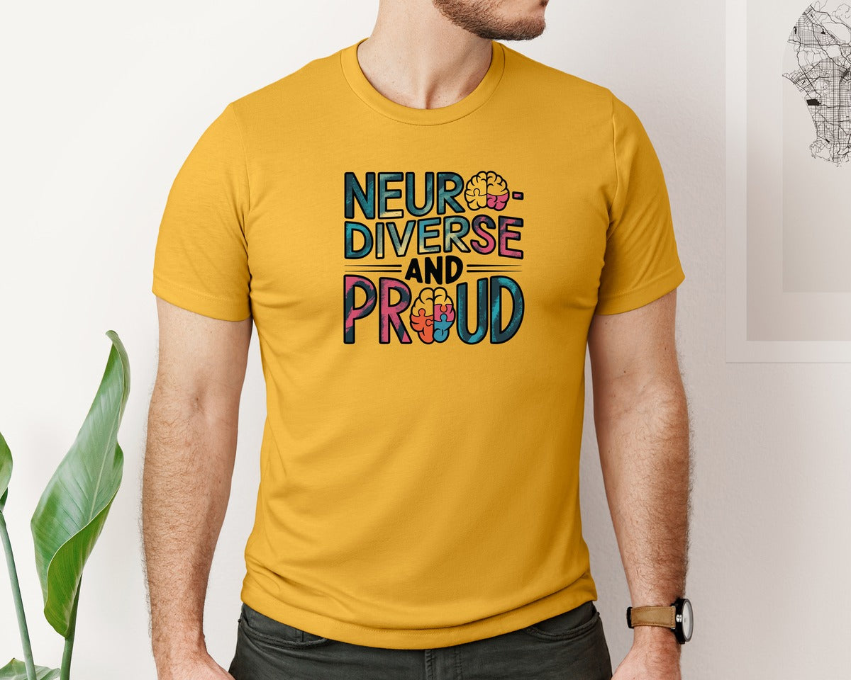 brand:Bella Canvas|color:Mustard|Neuro Diverse And Proud Autism Shirt Graphic T-Shirt