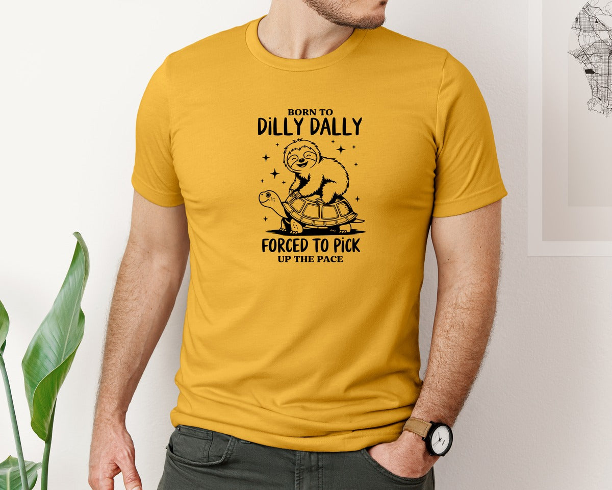 brand:Bella Canvas|color:Mustard|Born To Dilly Dally Funny Sloth Graphic T-Shirt
