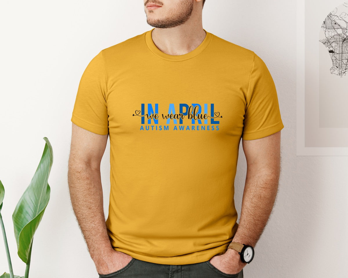 brand:Bella Canvas|color:Mustard|In April We Wear Blue Autism Awareness 17 Graphic T-Shirt