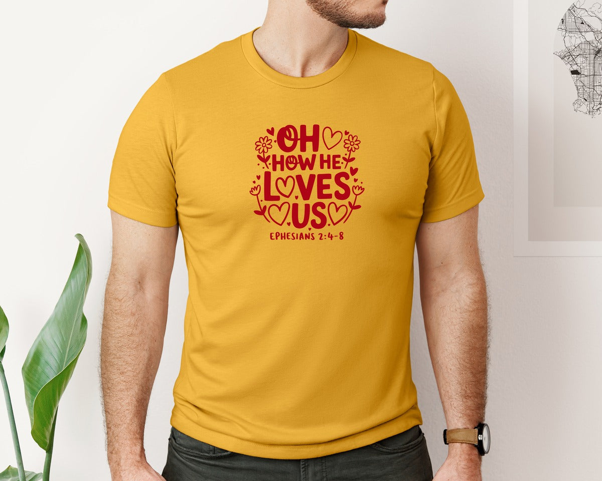 brand:Bella Canvas|color:Mustard|Oh How He Loves Us Ephesians Graphic T-Shirt