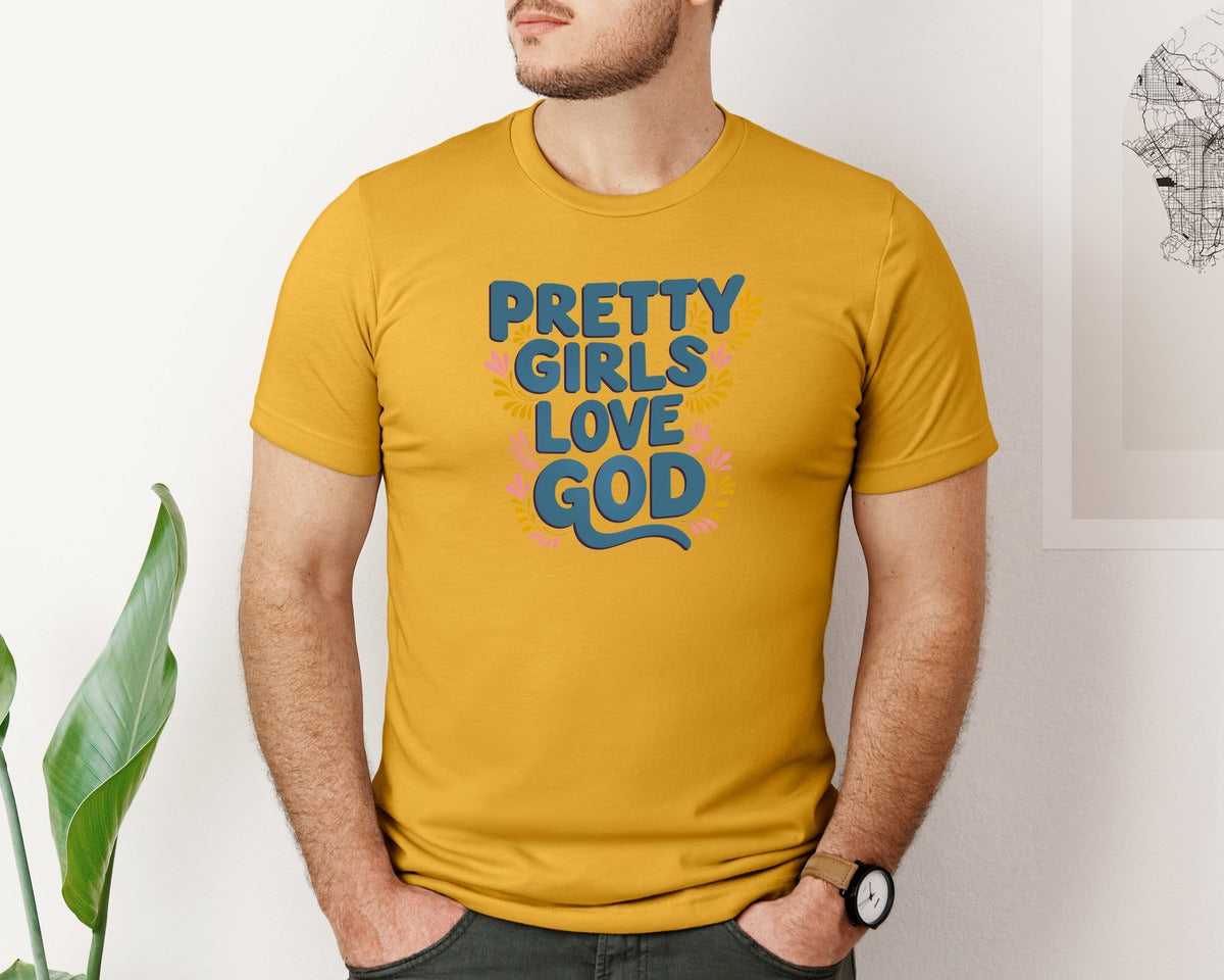 brand:Bella Canvas|color:Mustard|Pretty Girls Love God Christian 3 Graphic T-Shirt
