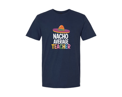brand:Generic|color:Navy|Nacho Average Teacher 3 Graphic T-Shirt