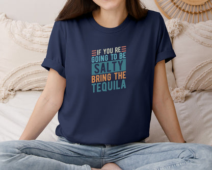 brand:Bella Canvas|color:Navy|If Youre Going To Be Salty Bring The Te 3 Graphic T-Shirt
